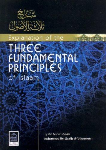 Explanation of the Three Fundamental Principles of Islam