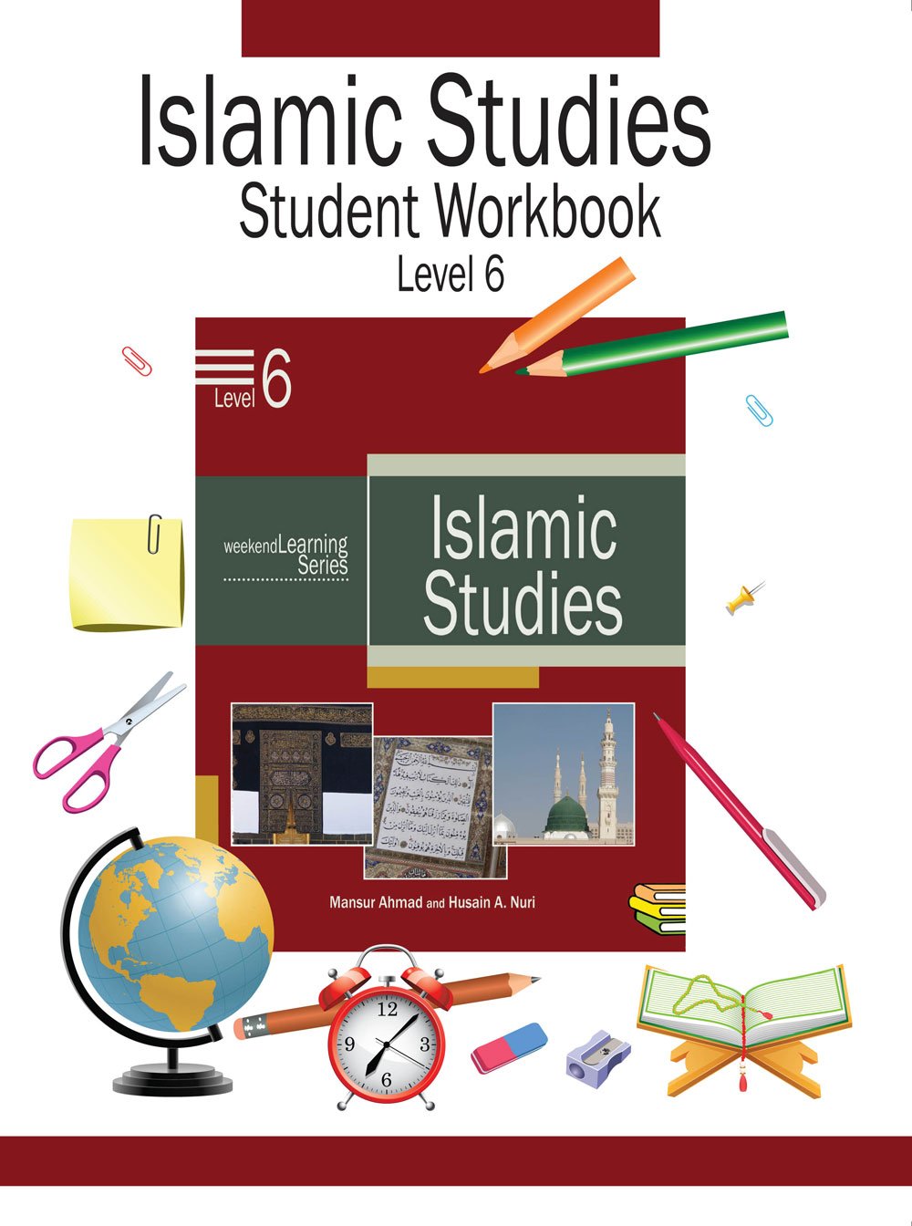 Islamic Studies Student Workbook Level 6