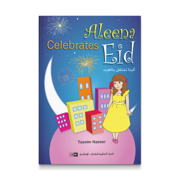 Aleena Celebrates Eid [Colouring book]