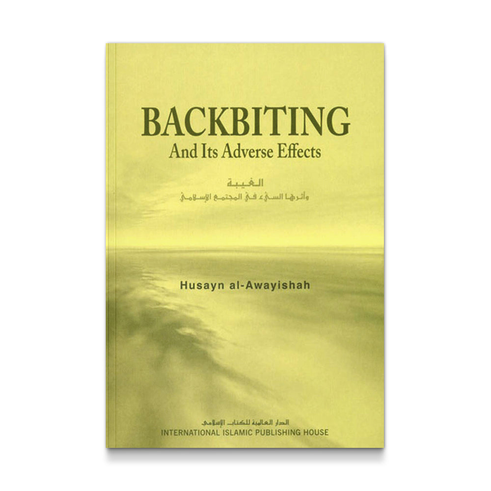 Backbiting and Its Adverse Effects