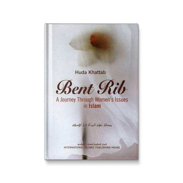 Bent Rib: A Journey Through Women's Issues in Islam