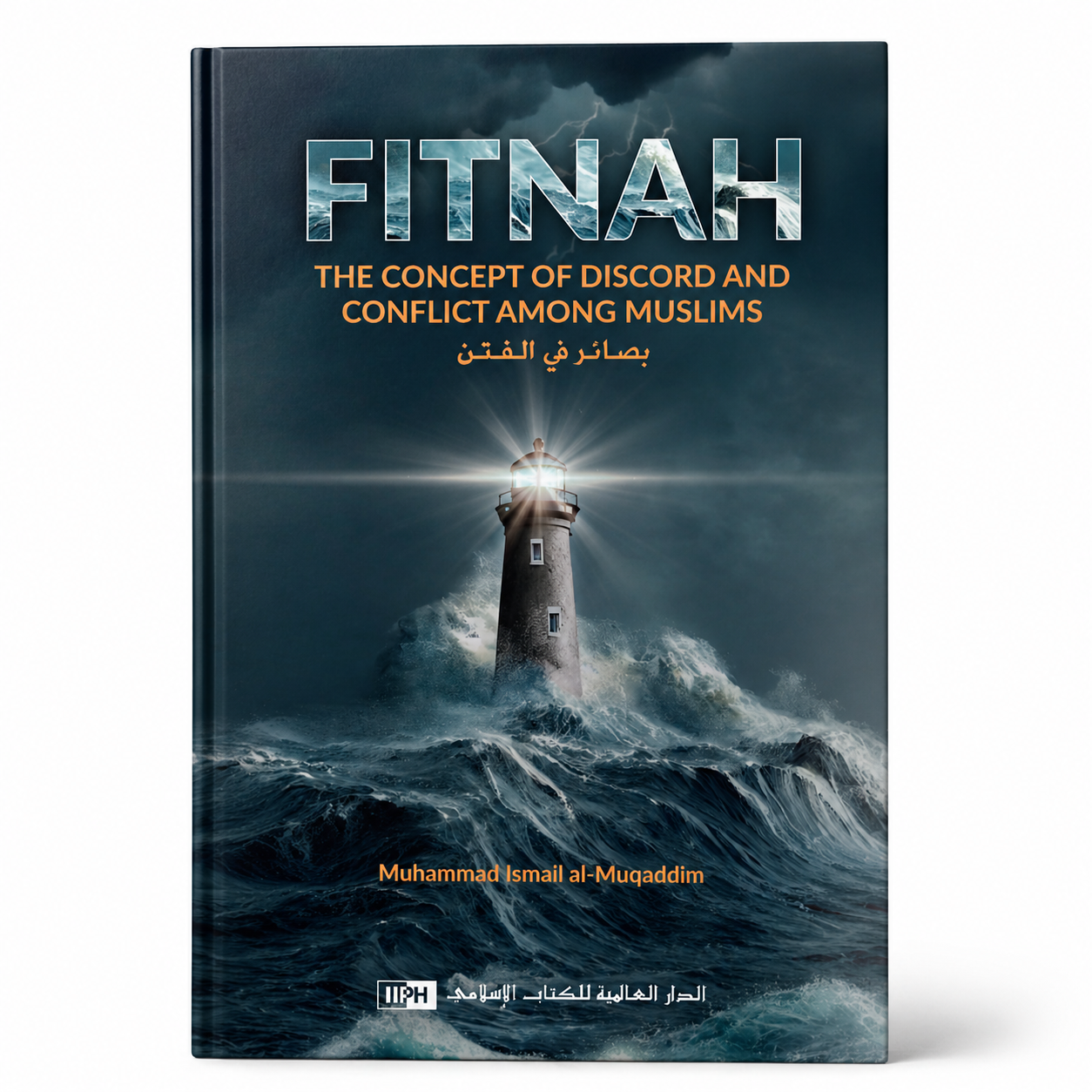 Cover image of "Fitnah – The Concept of Discord and Conflict Among Muslims" by Mawlana Books, featuring Islamic artwork and title text.