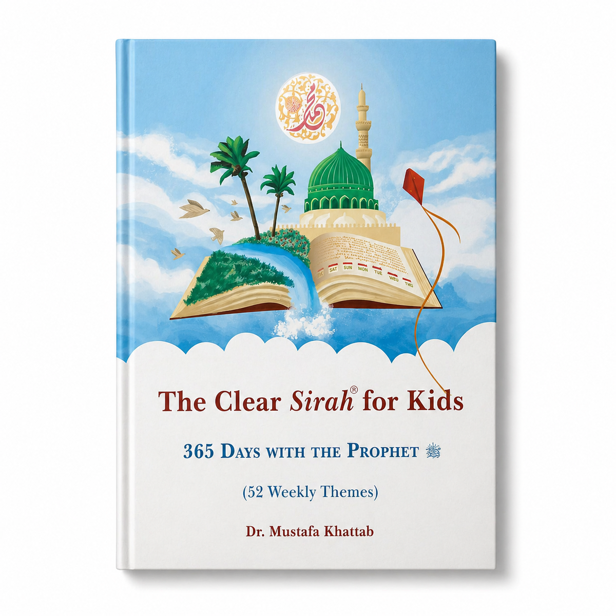 Open book titled "The Clear Sirah™ For Kids" by Mawlana Books, featuring colorful illustrations about Prophet ﷺ's life.