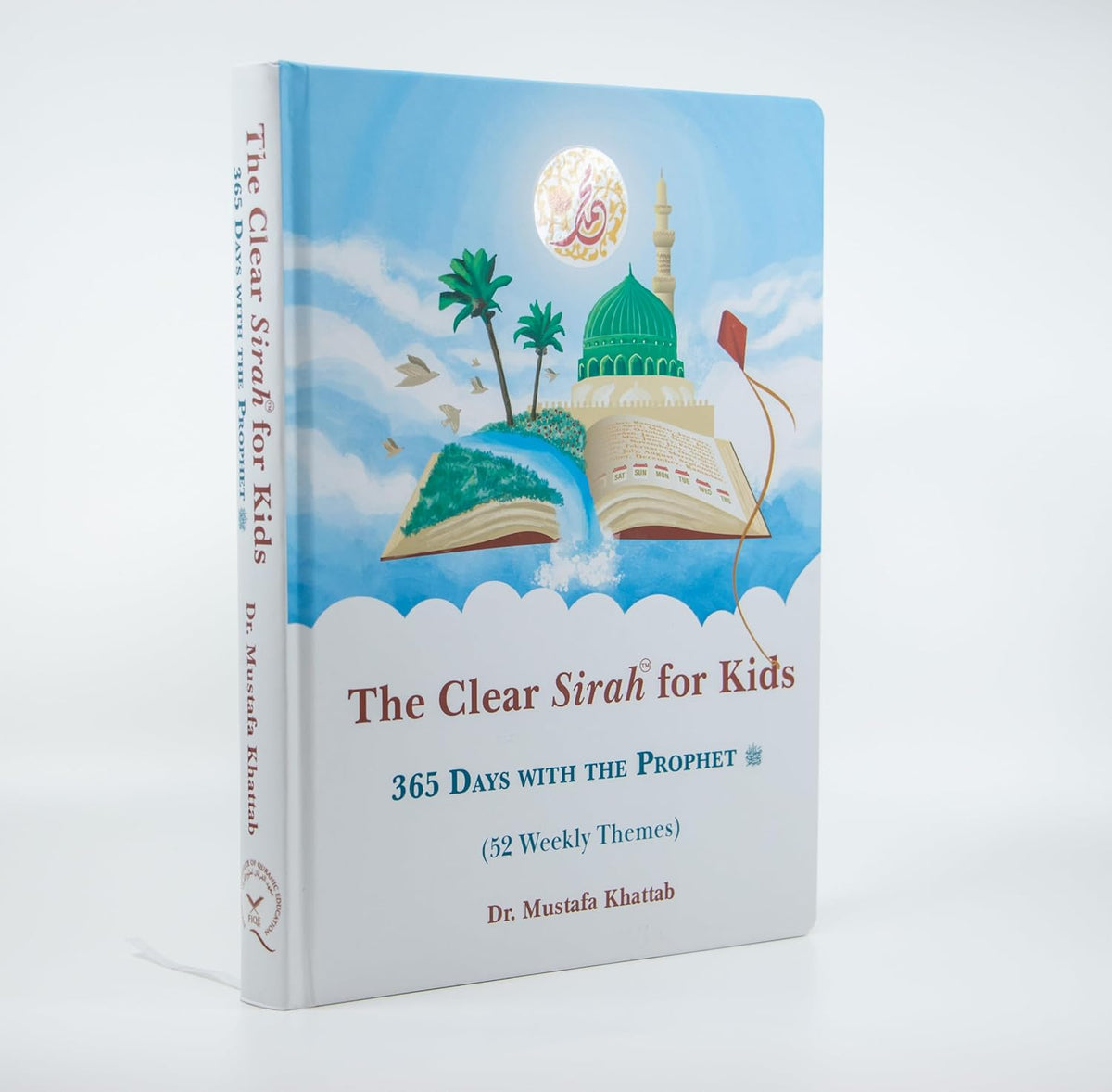 The Clear Sirah™ For Kids - 365 Days With The Prophet ﷺ