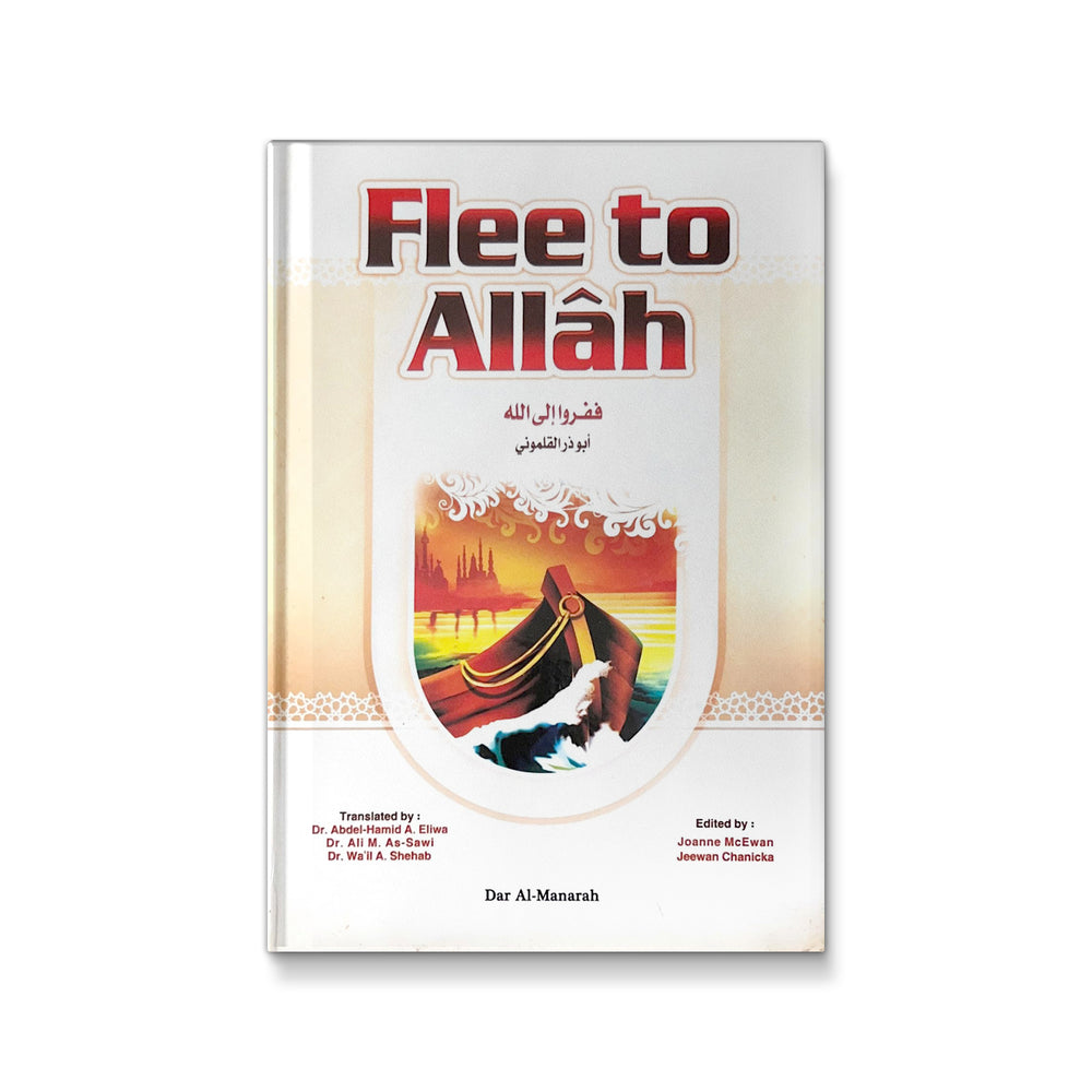 Flee to Allah - Mawlana Books