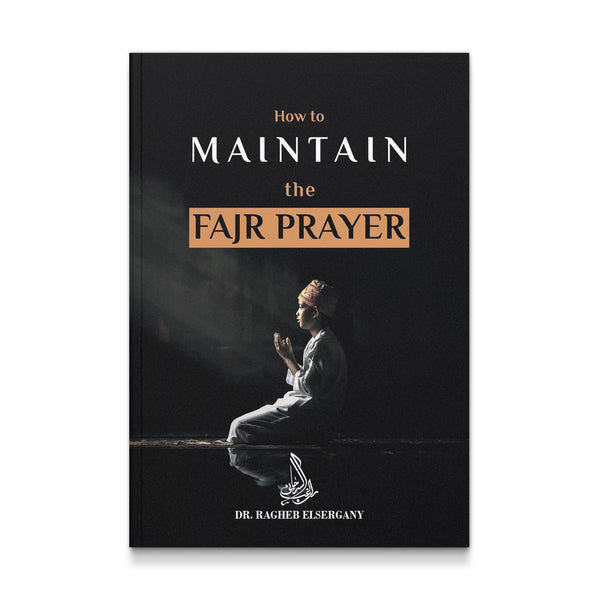 How to Maintain the Fajr Prayer