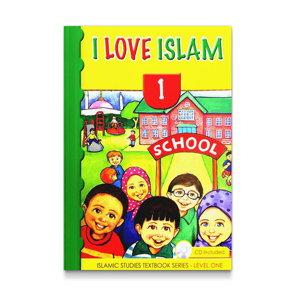 I Love Islam Textbook: Level 1 with Access Code