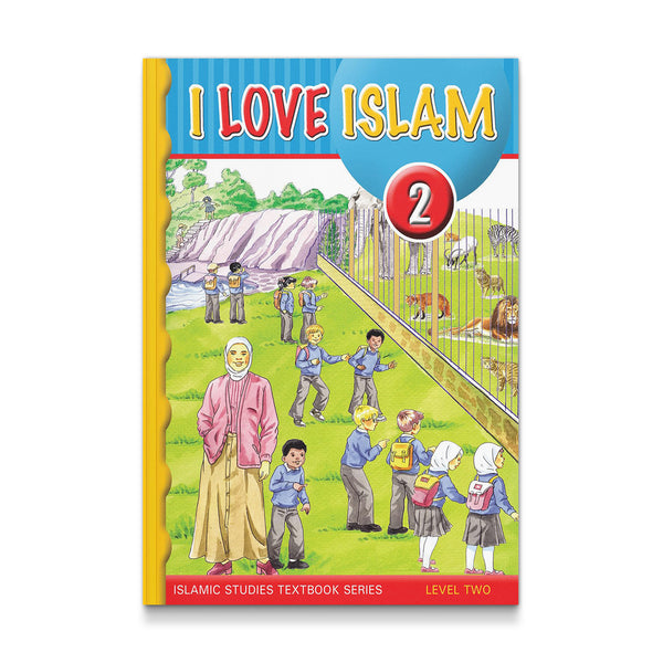 I Love Islam Textbook: Level 2 (With CD)