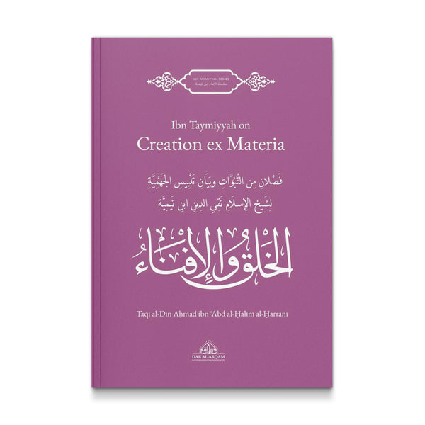 Ibn Taymiyyah on Creation ex Materia