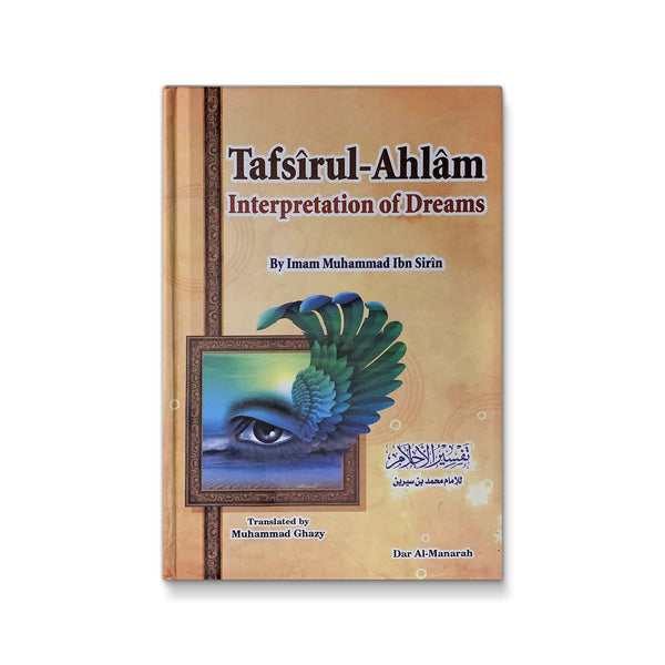 Interpretation Of Dreams ( Tafsirul-Ahlam)