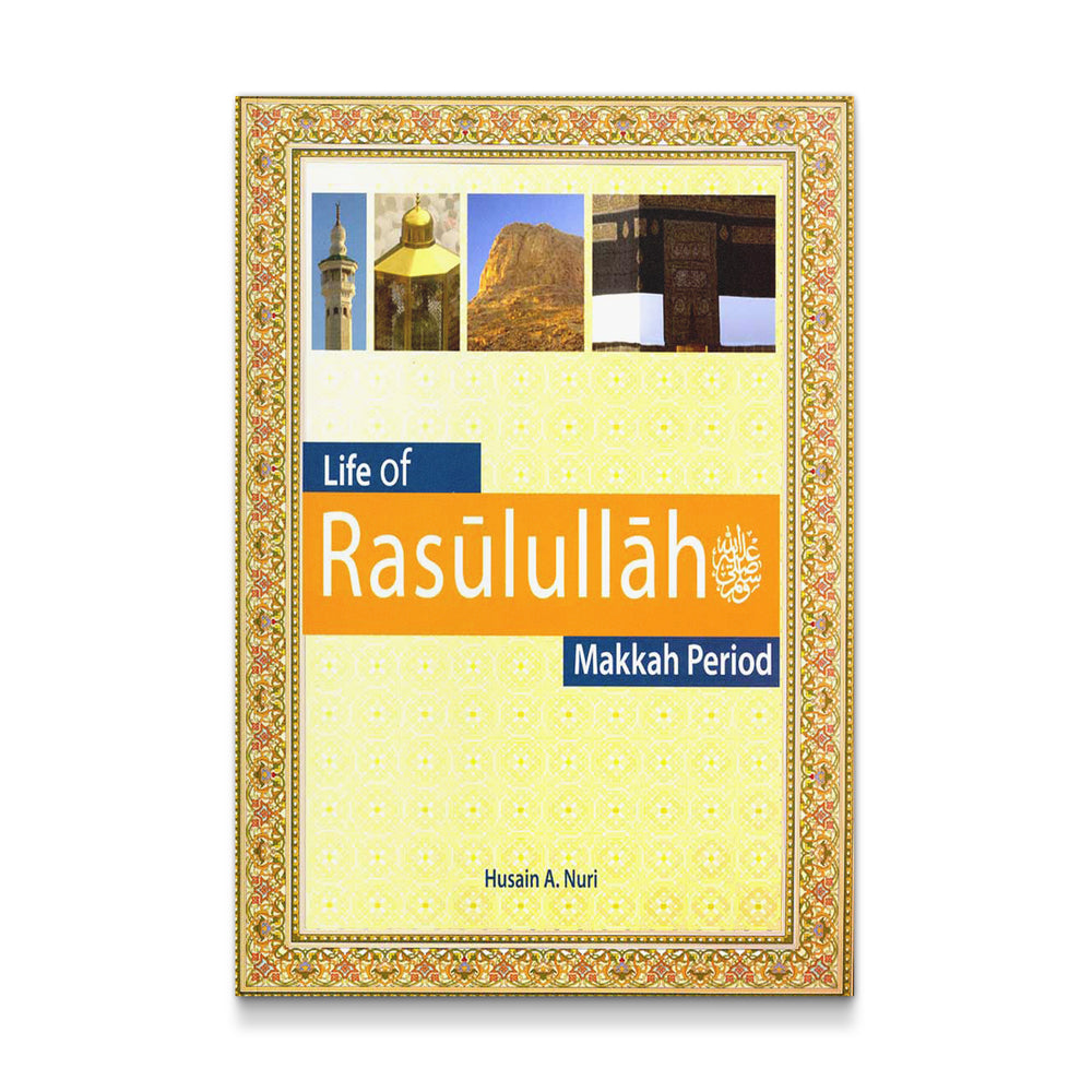 Islamic Studies Life of Rasulullah S Makkah Period [Unknown Binding] Author - Mawlana Books