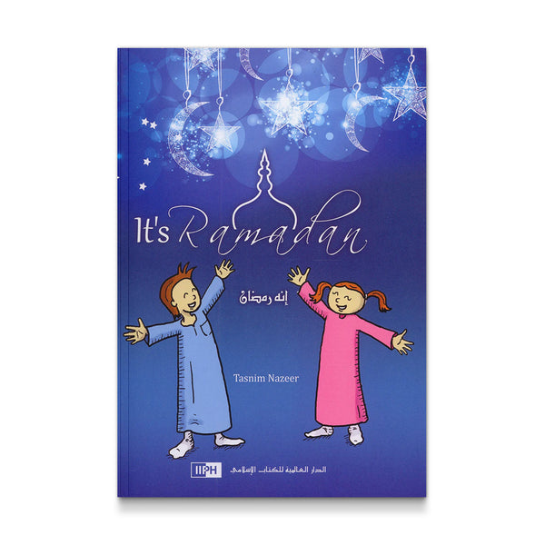 It's  Ramadan! [Children's Picture Book]