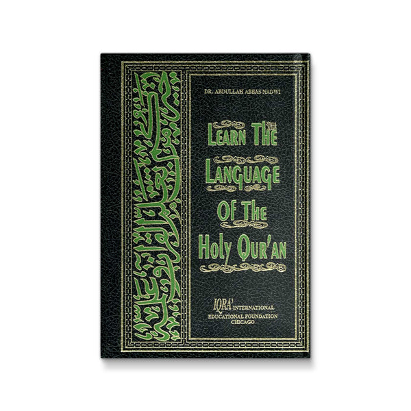 Learn the Language of the Holy Qur'an