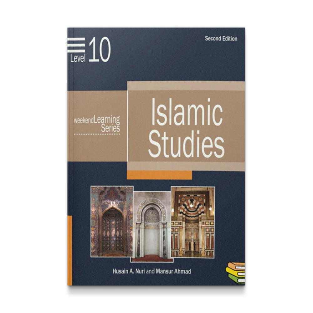 Level 10 (Weekend Learning Islamic Studies) [Unknown Binding] Mansur Ahmad and Husain A. Nuri - Mawlana Books