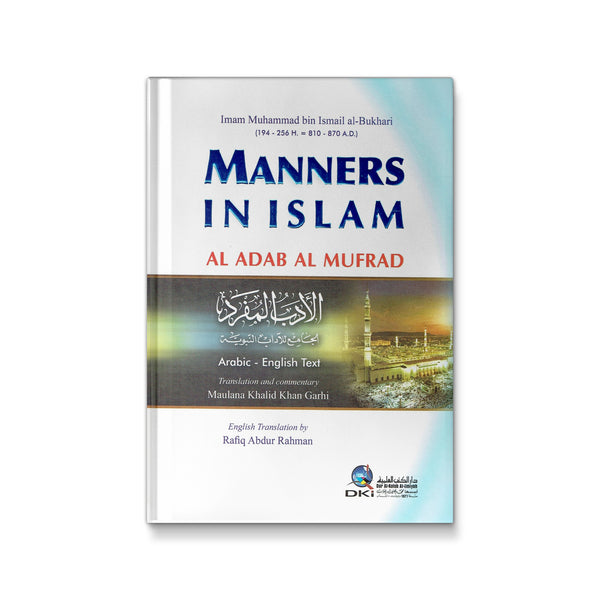 Manners in Islam - Al-Adab al-Mufrad