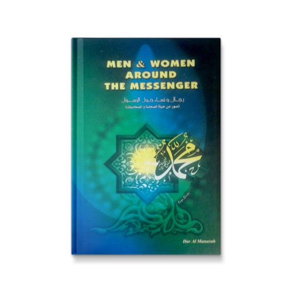 Men & Women Around the Messenger