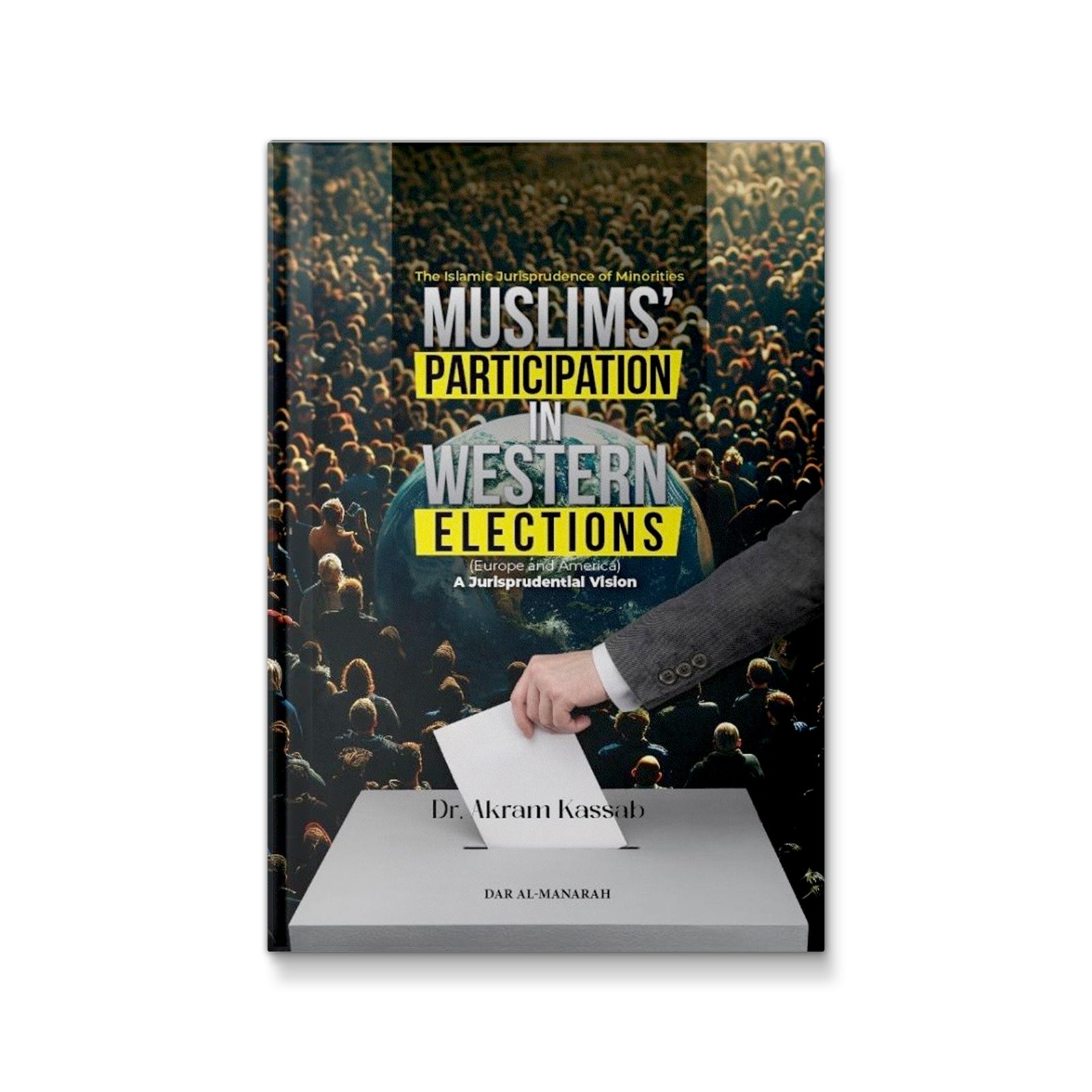 Muslims’ Participation In Western Elections