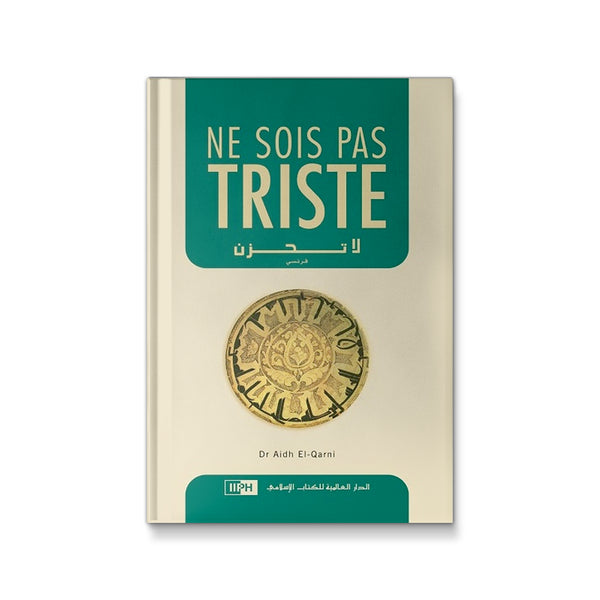 Ne sois pas triste