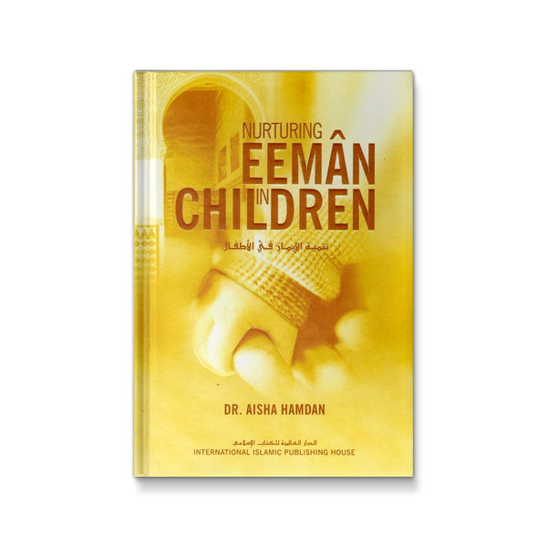 Nurturing Eeman in Children