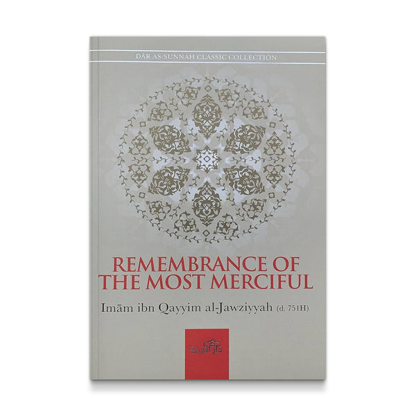Remembrance of the Most Merciful