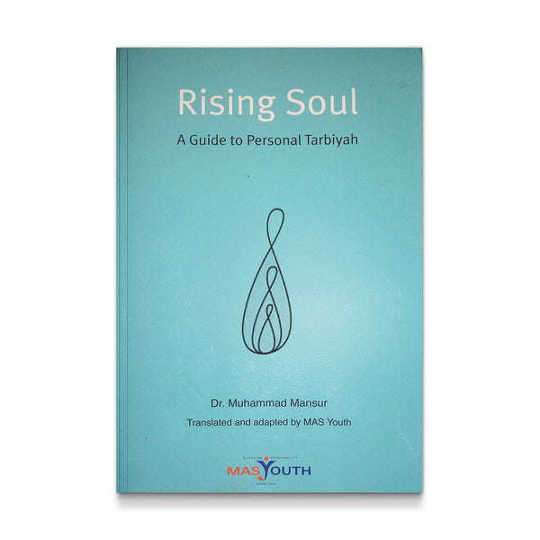 Rising Soul: A Guide to Personal Tarbiyah
