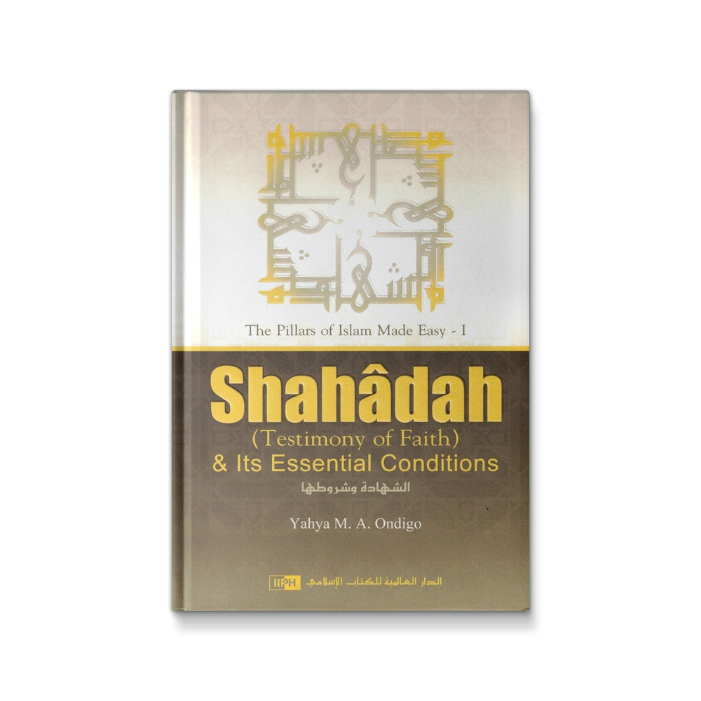 Open book displaying the Shahadah (Testimony of Faith) and its essential conditions from Mawlanabooks on a wooden surface.