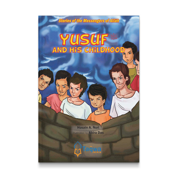 Yusuf and His Childhood