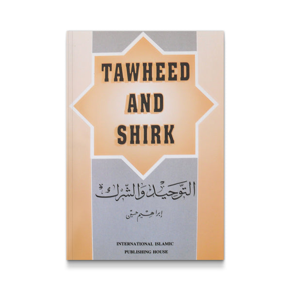 Tawheed and shirk [Paperback]