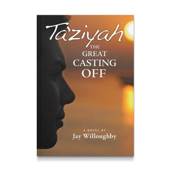 Ta?ziyah: The Great Casting Off [Paperback] Willoughby, Jay