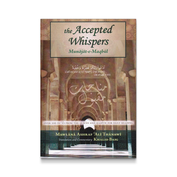 The Accepted Whispers - Munajat-e-Maqbul