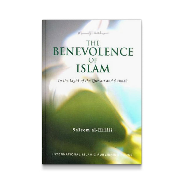 The Benevolence of Islam