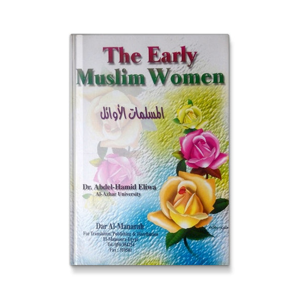 The Early Muslim Women