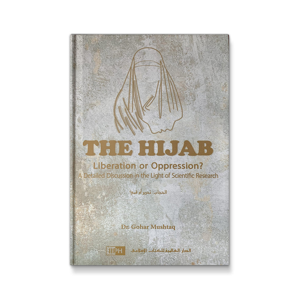 The Hijab Liberation or Oppression? - Mawlana Books