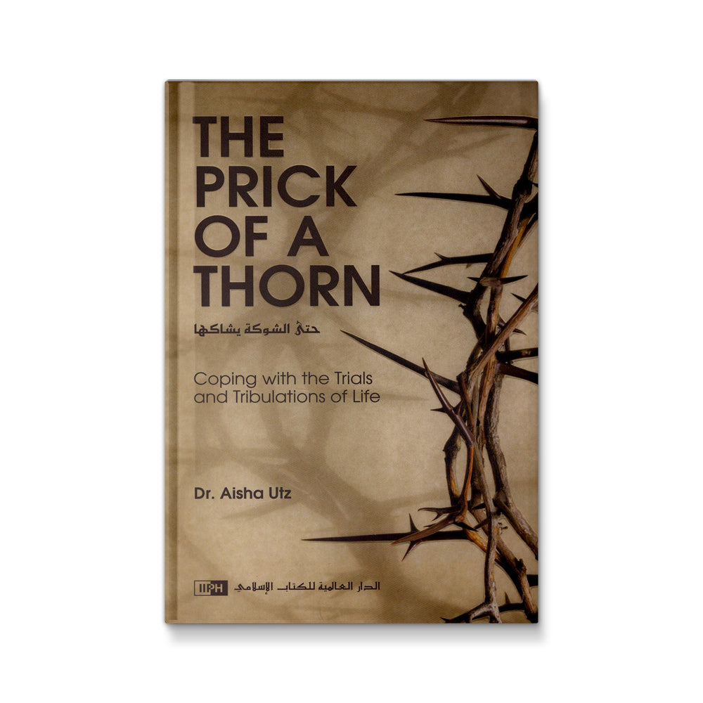 The Prick of a Thorn