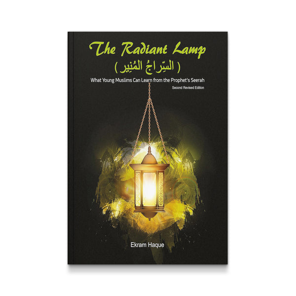 The Radiant Lamp [Perfect Paperback] Ekram Haque