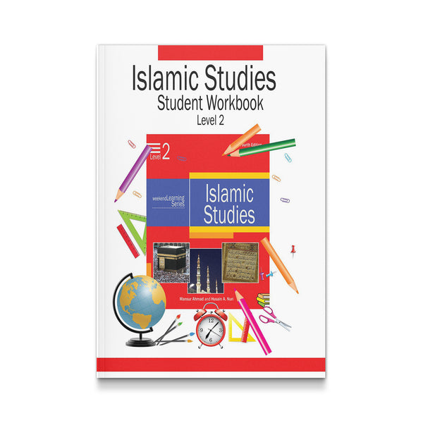 Islamic Studies Student Workbook Level 2