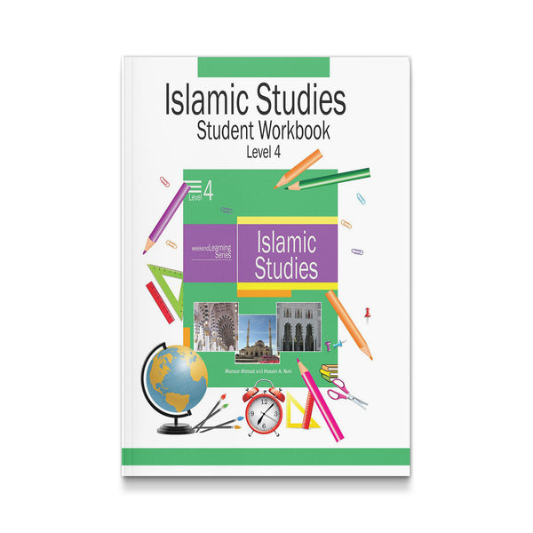 Islamic Studies Student Workbook Level 4