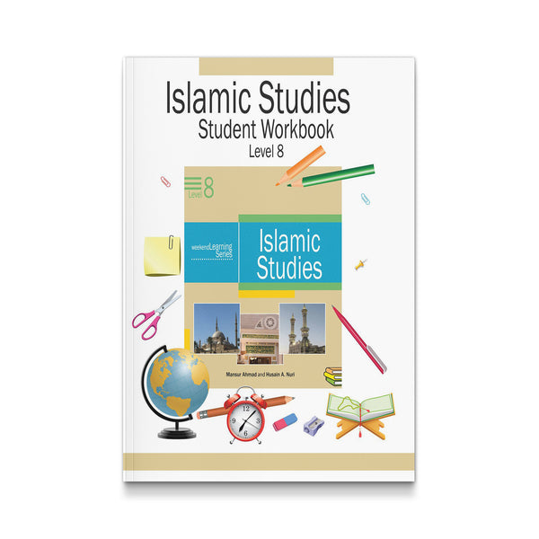 Islamic Studies Student Workbook Level 8