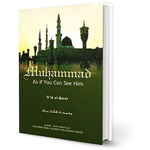 Muhammad as if you can see him [Paperback] Faisal ibn Muhammad Shafeeq