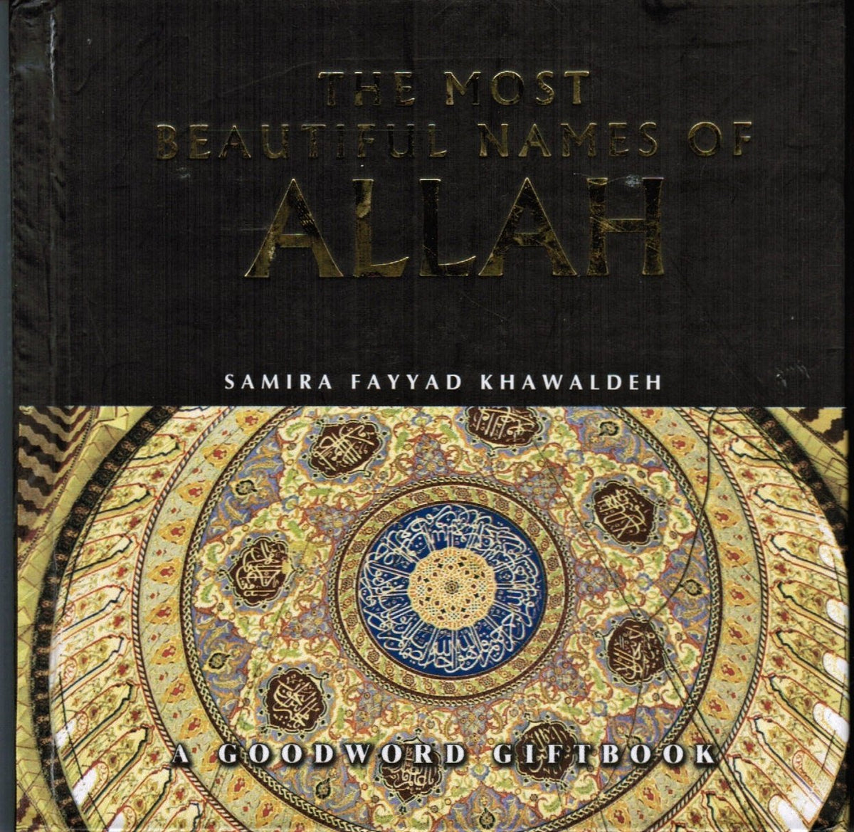 The Most beautiful Names of Allah [Hardcover] Samira Fayyad Khawaldeh